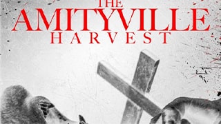 The Amityville Harvest